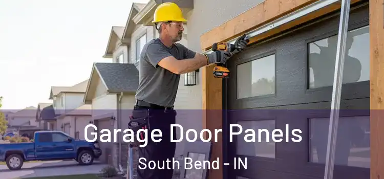  Garage Door Panels South Bend - IN
